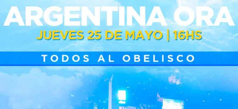 En contra de nadie, a favor de todos, Argentina ora En contra de nadie, a favor de todos, Argentina ora
