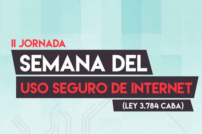 II Jornada por la Semana del Uso Seguro de Internet II Jornada por la Semana del Uso Seguro de Internet