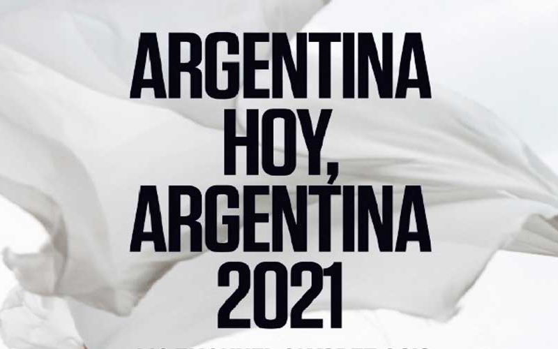 Conferencia Argentina Hoy, Argentina 2021 Conferencia Argentina Hoy, Argentina 2021
