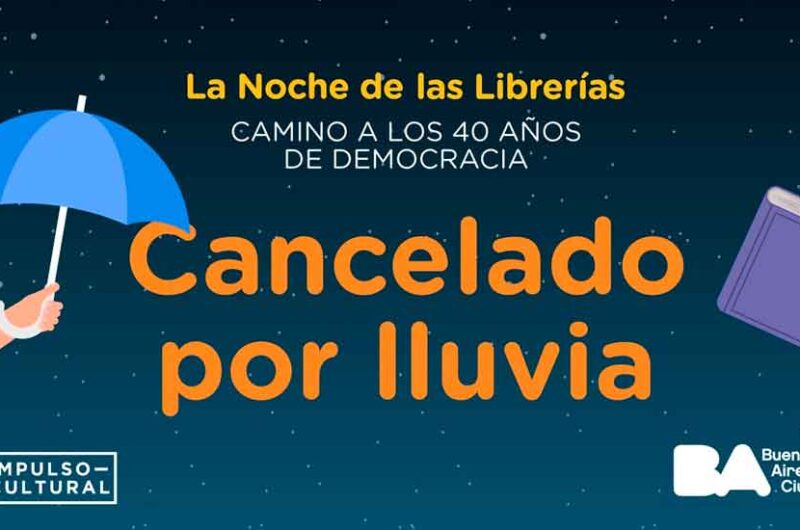 Suspendida por Lluvia: La Noche de las Librerías Suspendida por Lluvia: La Noche de las Librerías