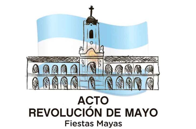 Festejos por el 213° Aniversario del 25 de Mayo Festejos por el 213° Aniversario del 25 de Mayo